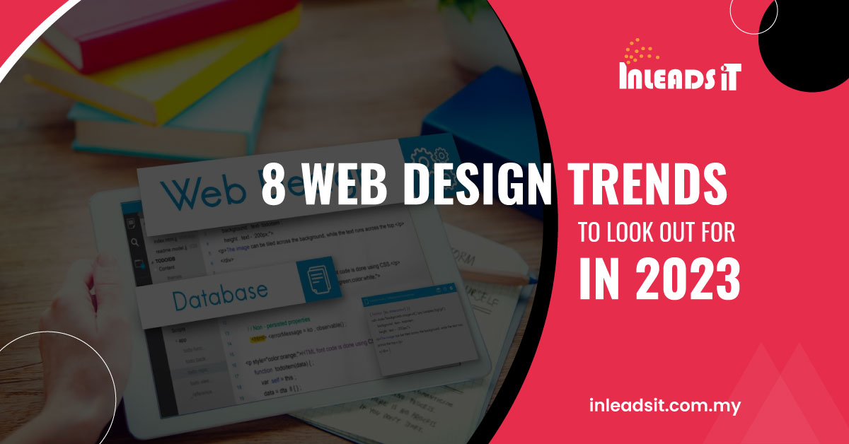 Web Design Trends To Look Out For In Inleads It